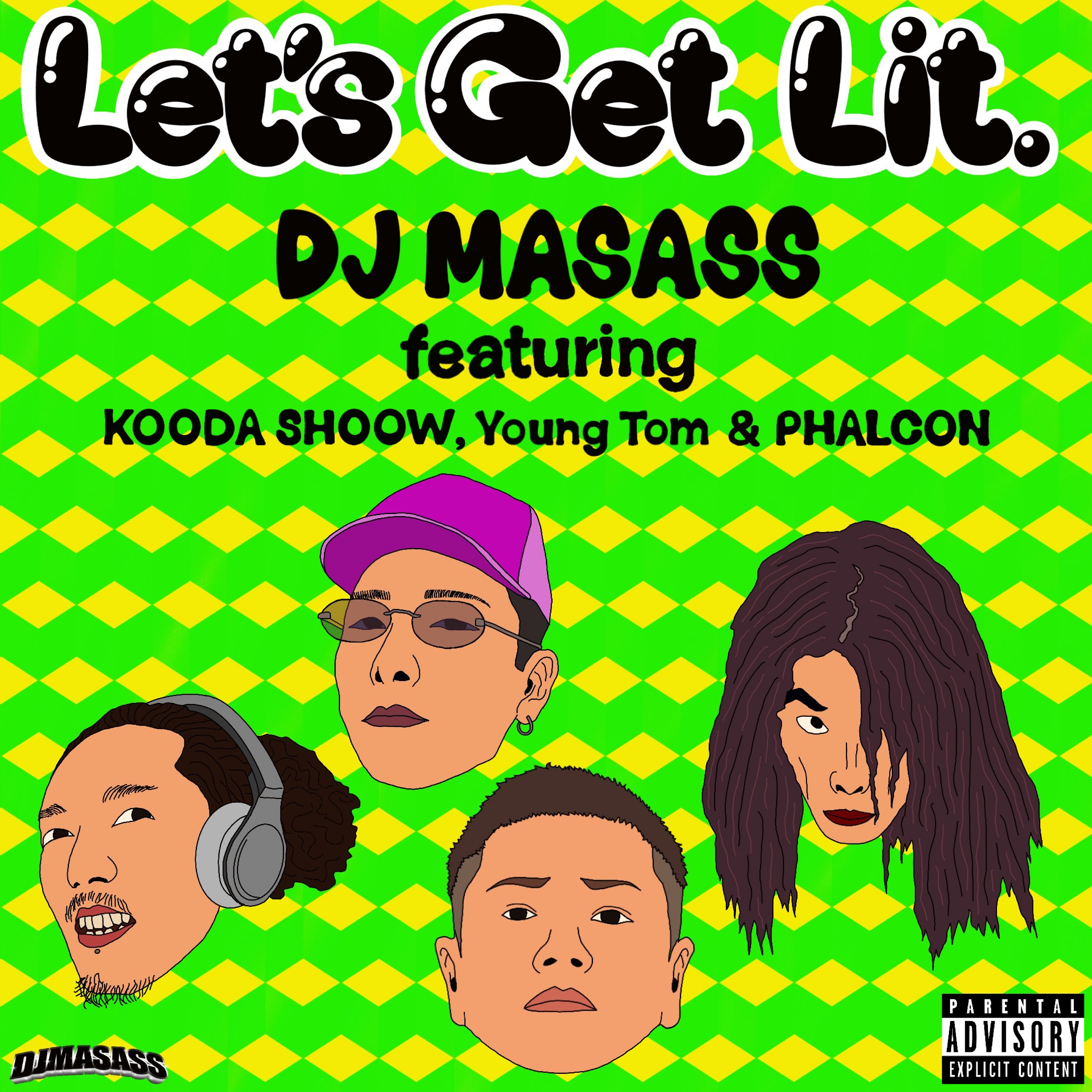 DJ MASASS - Let's Get Lit.のジャケット画像
